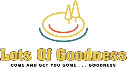 Dana Mace : Lots of Goodness, LLC